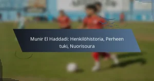 Munir El Haddadi: Henkilöhistoria, Perheen tuki, Nuorisoura